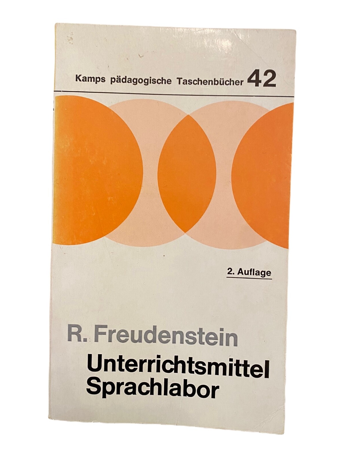 1682 R. Freudenstein UNTERRICHTSMITTEL SPRACHLABOR Technik, Methodik, Didaktik