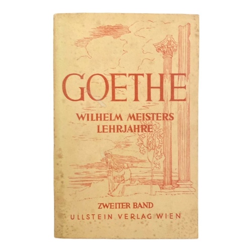 1764 Johann Wolfgang von Goethe WILHELM MEISTERS LEHRJAHRE Zweiter Band