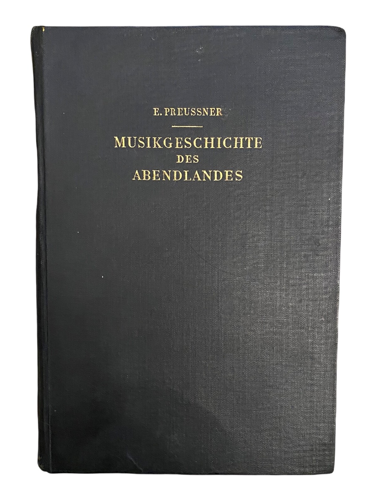 1749 Eberhard Preussner MUSIKGESCHICHTE DES ABENDLANDES HC