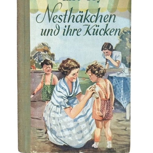 Nesthäkchen und ihre Kücken. Ury, Else: