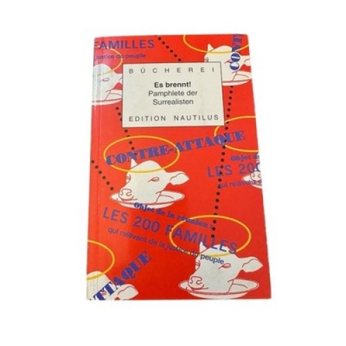 Es brennt!: Politische Pamphlete der Surrealisten (Kleine Bücherei für Hand und