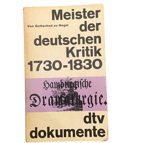 4112 MEISTER DER DEUTSCHEN KRITIK 1730-1830: VON GOTTSCHED ZU HEGEL