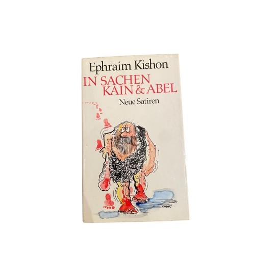 4182 Ephraim Kishon IN SACHEN KAIN & ABEL (NEUE SATIREN) HC