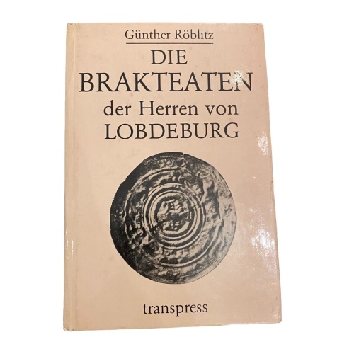 2997 DIE BRAKTEATEN DER HERREN V LOBDEBURG JENAS MÜNZSTÄTTE UNTER WILHELM III.