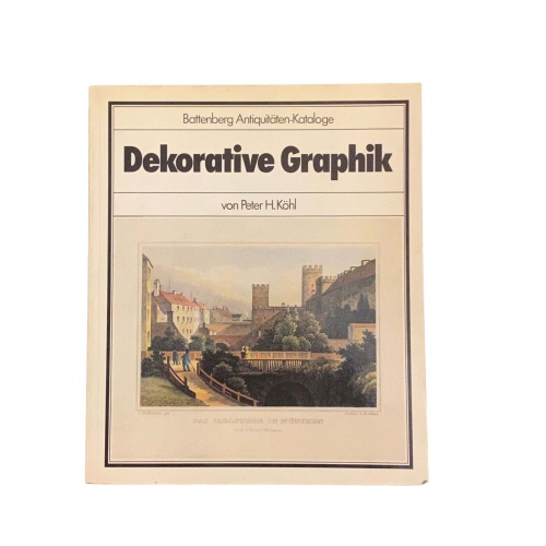 4560 DEKORATIVE GRAPHIK. BATTENBERG ANTIQUITÄTEN-KATALOGE +Abb