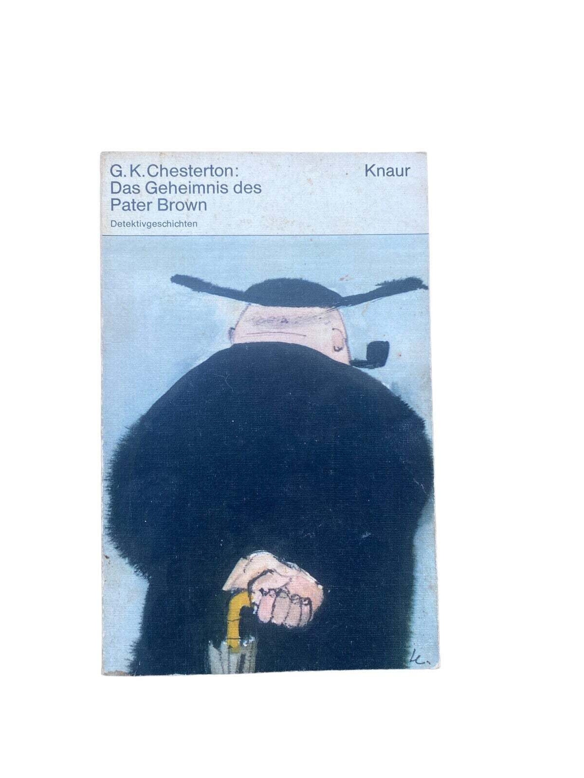 G. K. Chesterton DAS GEHEIMNIS DES PATER BROWN Detektivgeschichten +Abb