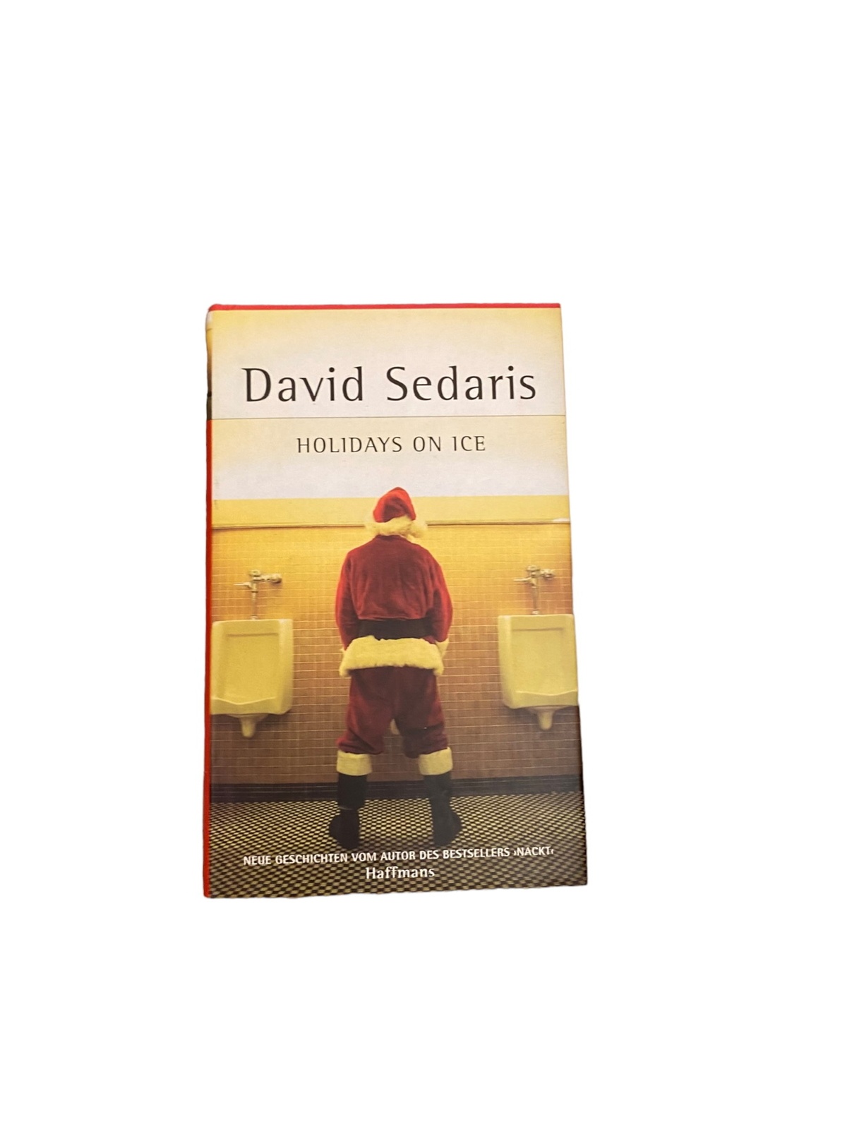 3680 David Sedaris HOLIDAYS ON ICE HC Haffmans Verlag