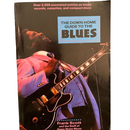 2134 Frank Scott THE DOWN HOME GUIDE TO THE BLUES +Abb