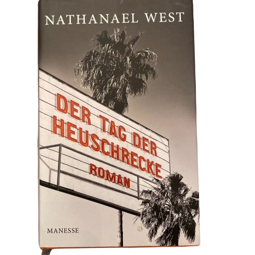 2019 Nathanael West DER TAG DER HEUSCHRECKE ROMAN HC MANESSE