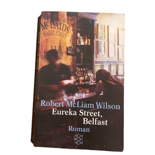 2234 Robert McLiam Wilson EUREKA STREET, BELFAST ROMAN