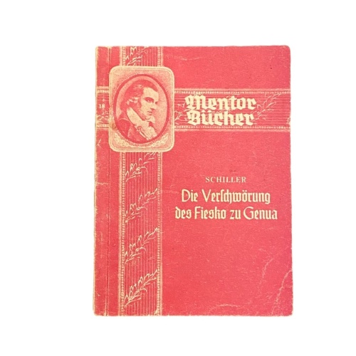 2684 Friedrich von Schiller DIE VERSCHWÖRUNG DES FIESKO ZU GENUA