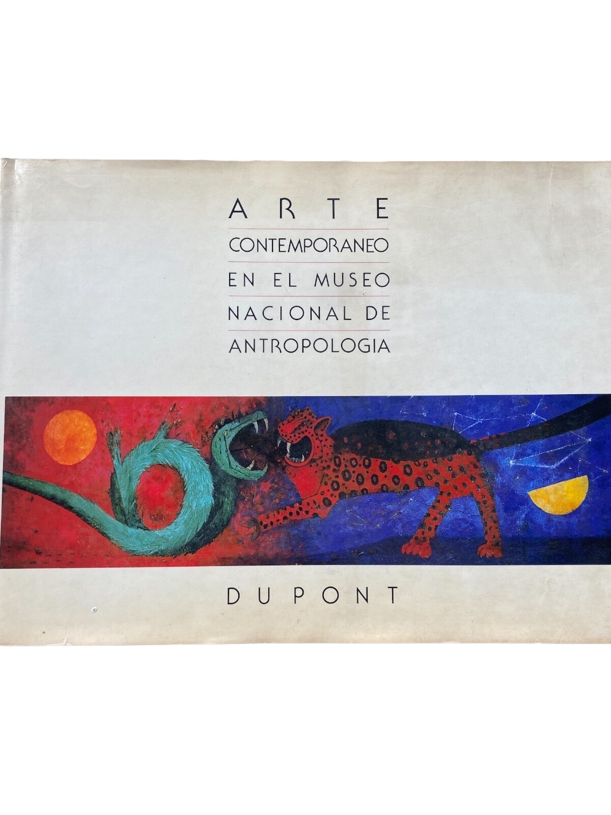 Alfonso de Neuvillate ARTE CONTEMPORANEO EN EL MUSEO NACIONAL DE ANTROPOLOGÍA