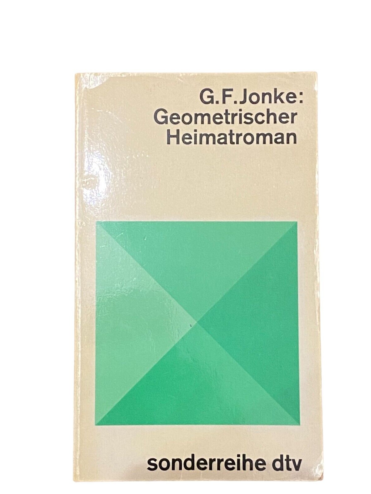 2971 Gert F. Jonke GEOMETRISCHER HEIMATROMAN +Ilus dtv