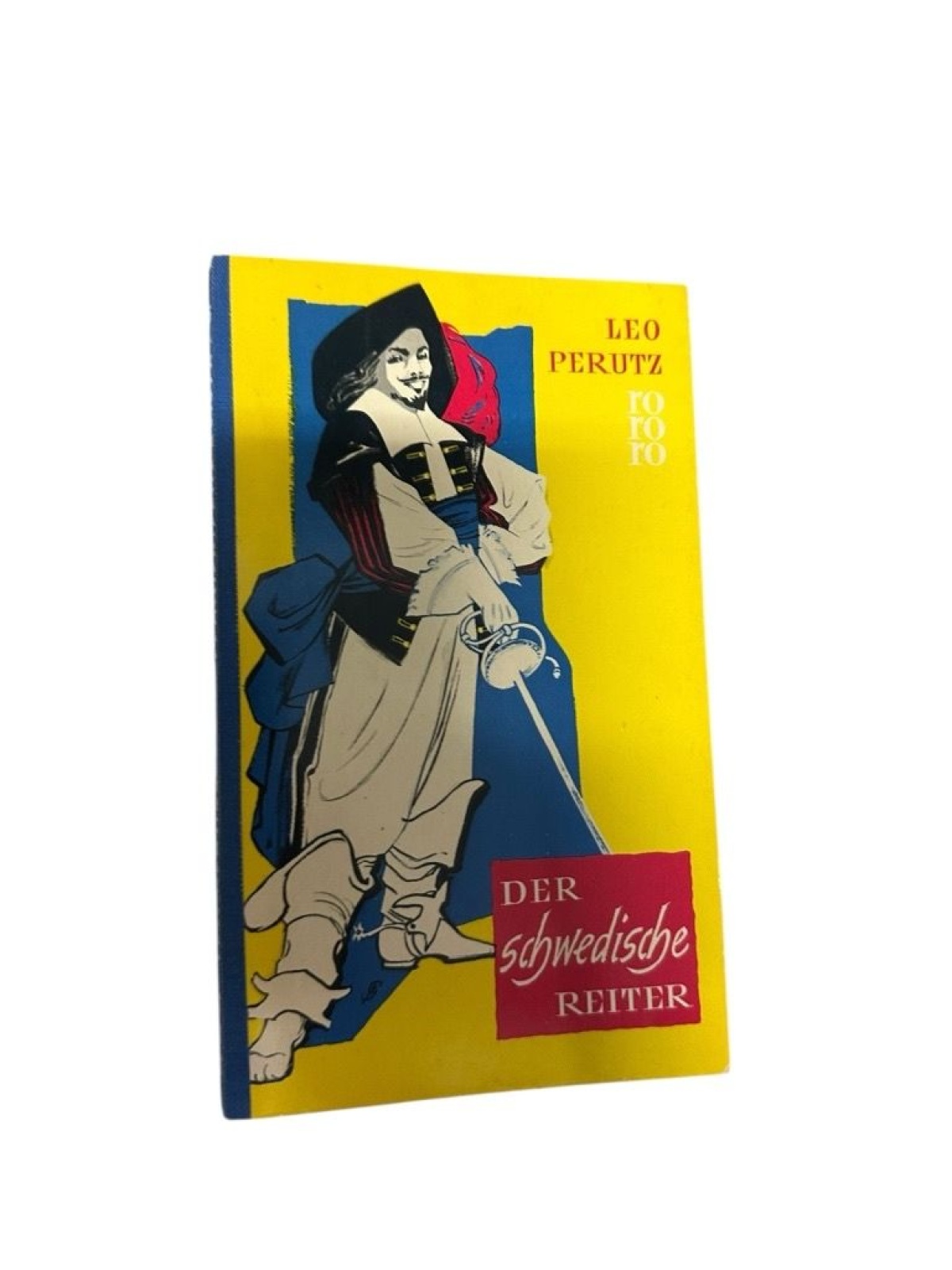 Der schwedische Reiter. rororo Tb 338 Perutz, Leo: