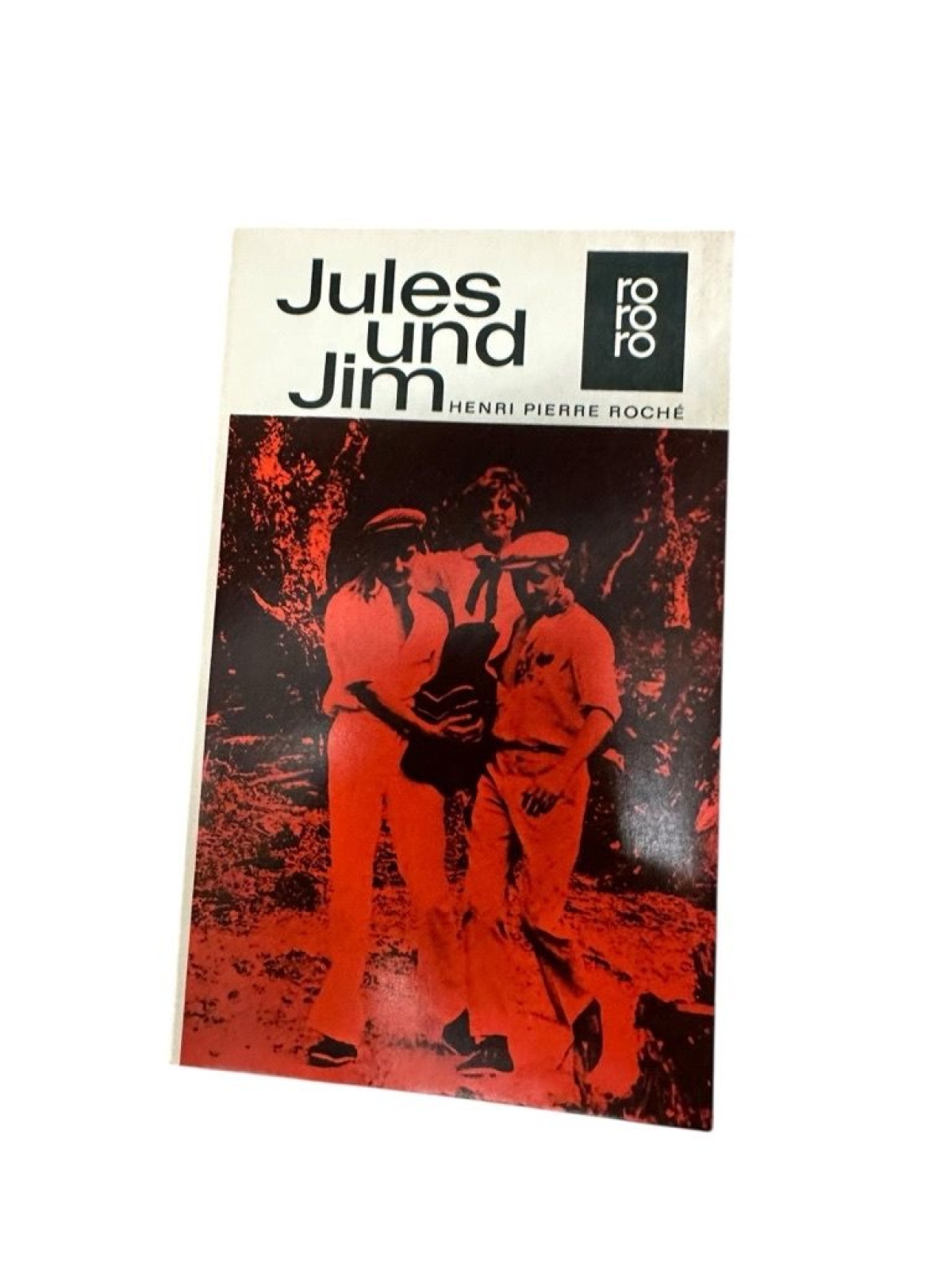 Henri Pierre Roche: Jules und Jim