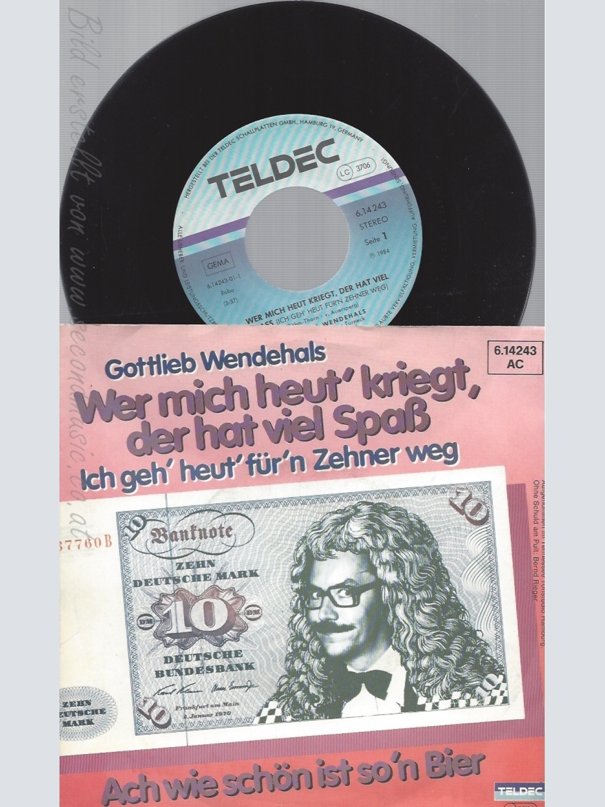 7" GOTTLIEB WENDEHALS-- WER MICH HEUT KRIEGT DER HAT VI