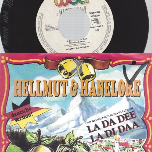 7" HELMUT & HANELORE -- LA DA DEE