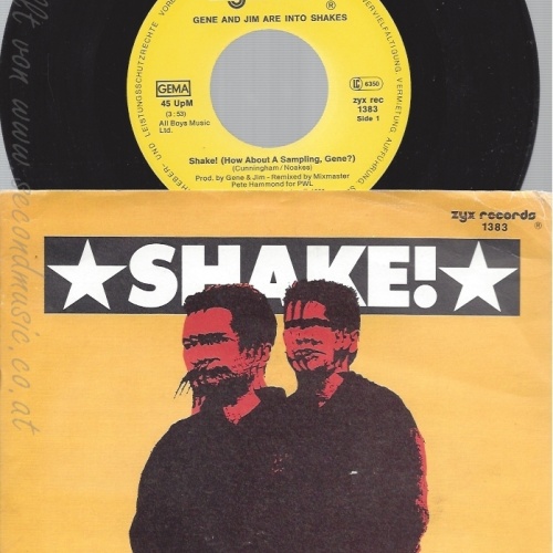 7" SHAKE -- GENE AND JIM ARE INTO SHAKES