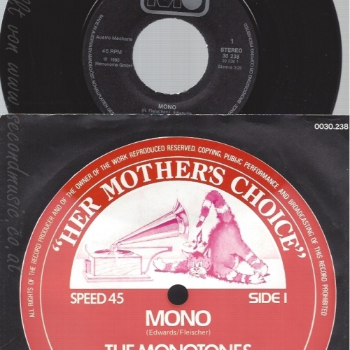 7" THE MONOTONES-- HER MOTHERS CHOICE