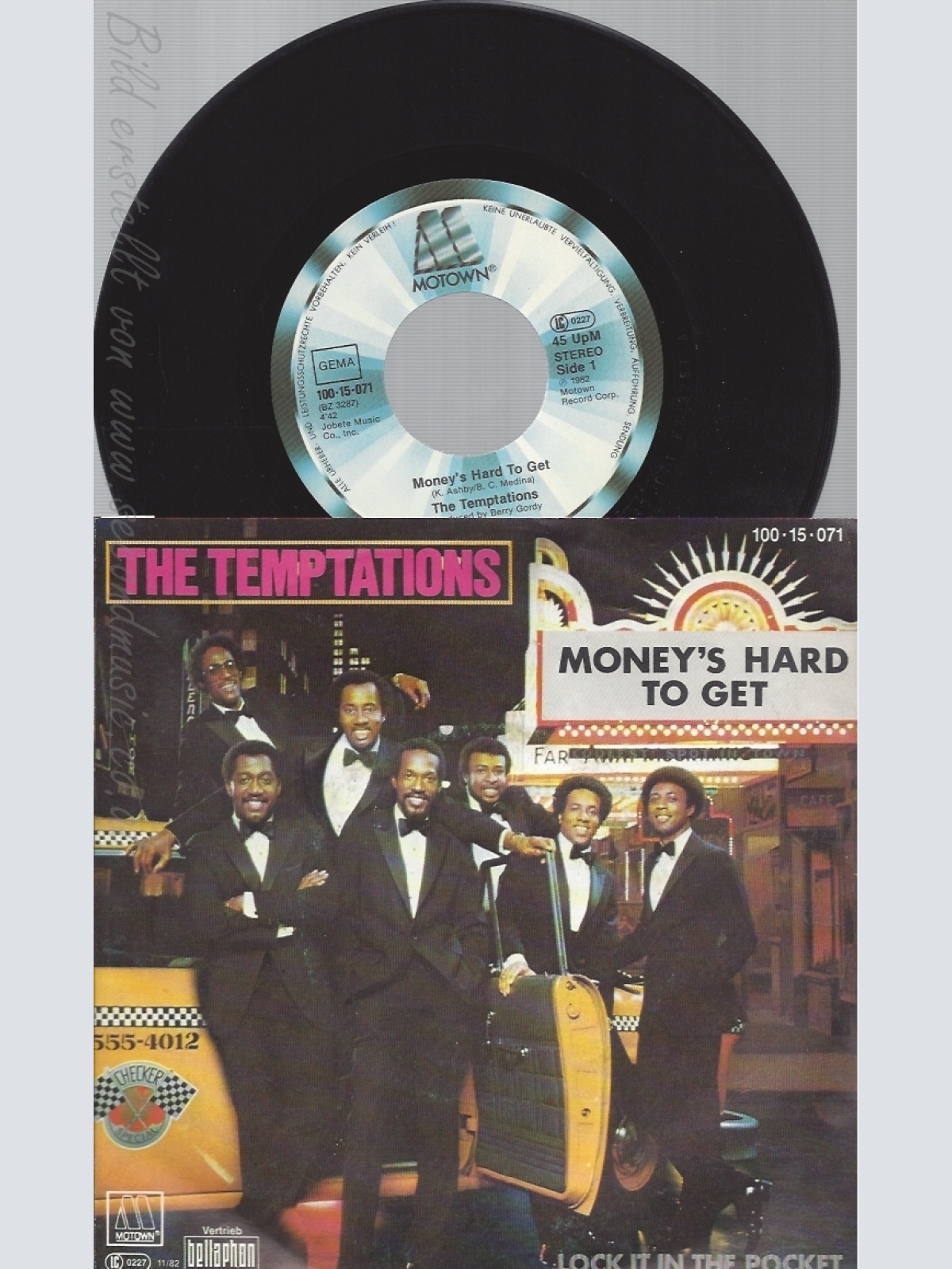 7" THE TEMPTATIONS-- MONEYS HARD TO GET
