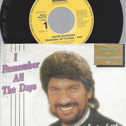 7" -- DIETER SCHWEDES-- I REMEMBER ALL THE DAYS- MIT