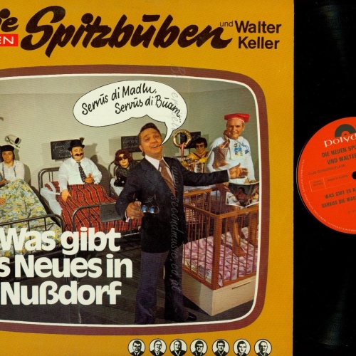 LP-DIE NEUEN SPITZBUBEN--WAS GIBT ES NEUES IN NUSSDORF-SELTEN