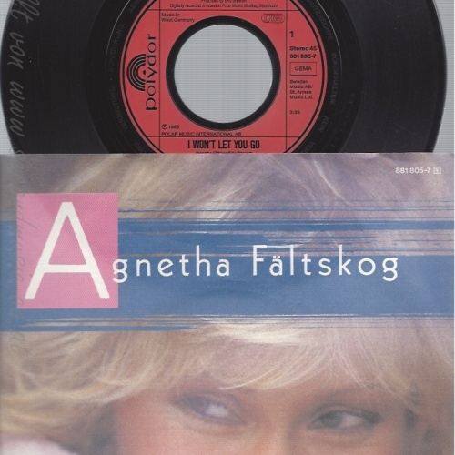 7" AGNETHA FÄLTSKOG-- I WONT LET YOU GO