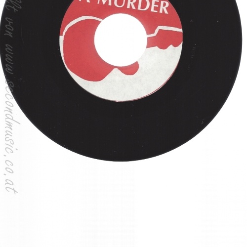 7" A MURDER-- B PIECES