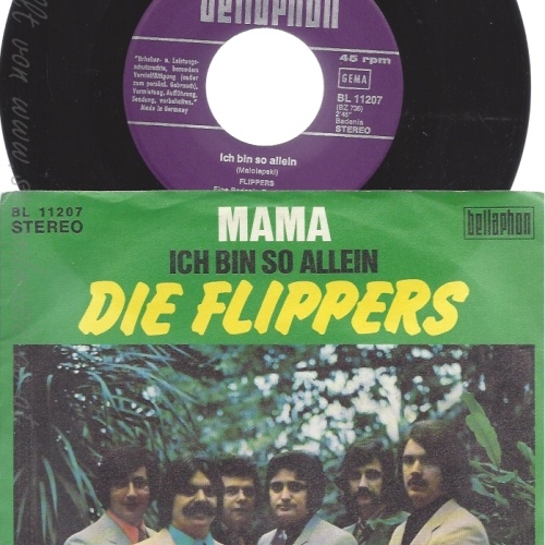 7" DIE FLIPPERS-- MAMA