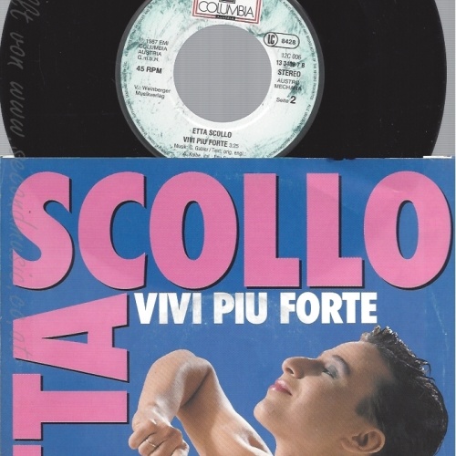 7" ETTA SCOLLO -- VIVI PIU FORTE