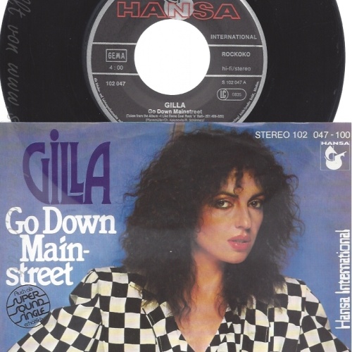 7" GILLA --GO DOWN MAIN STREET