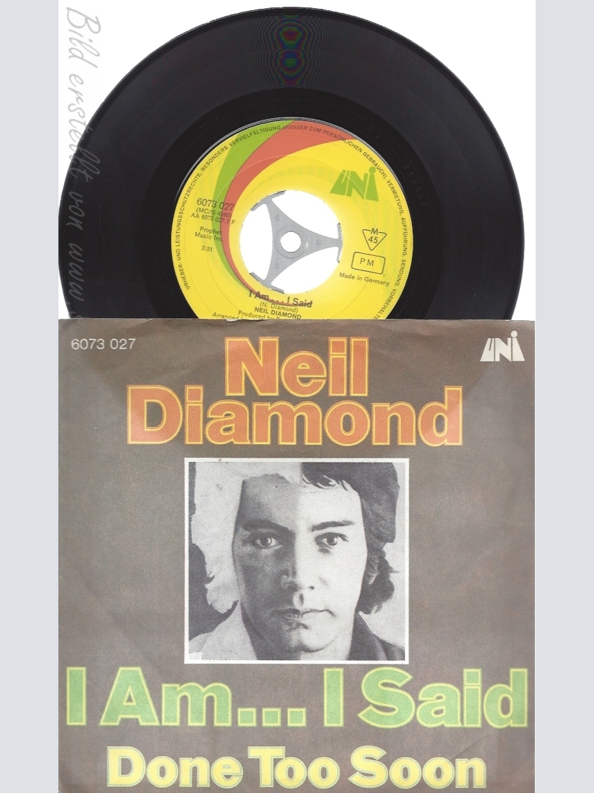 7" NEIL DIAMOND --I AM  I SAID