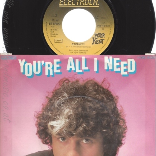 7" PETERE KENT -- YOU ARE ALL I NEED