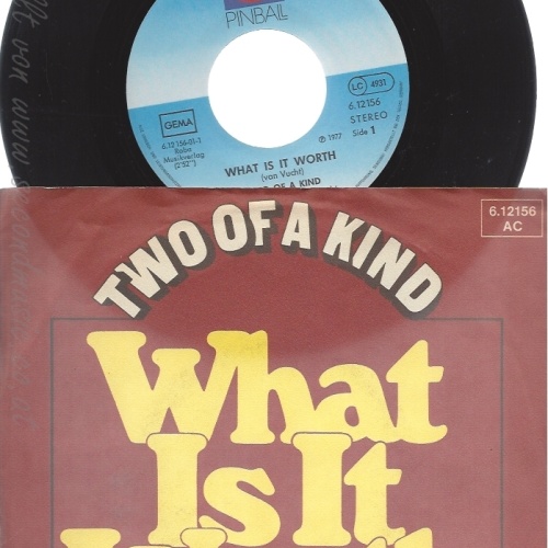 7" TWO OF A KIND -- WHAT IS IT WORTH