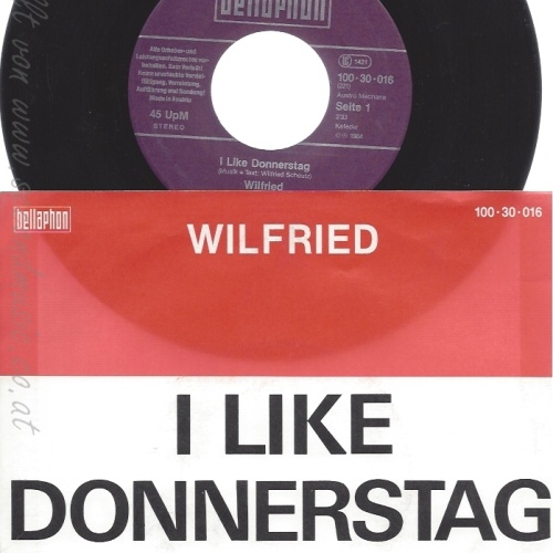 7" WILFRIED--I LIKE DONNERSTAG