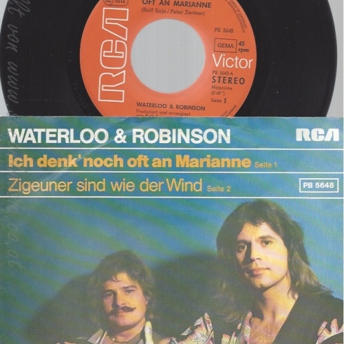 7" WATERLOO & ROBINSON-- ICH DENK NOCH OFT AN MARIANNE