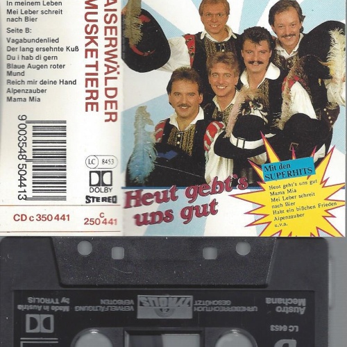 MC-KAISERWÄLDER MUSIKETIERE-HEUT GEHTS UNS GUT