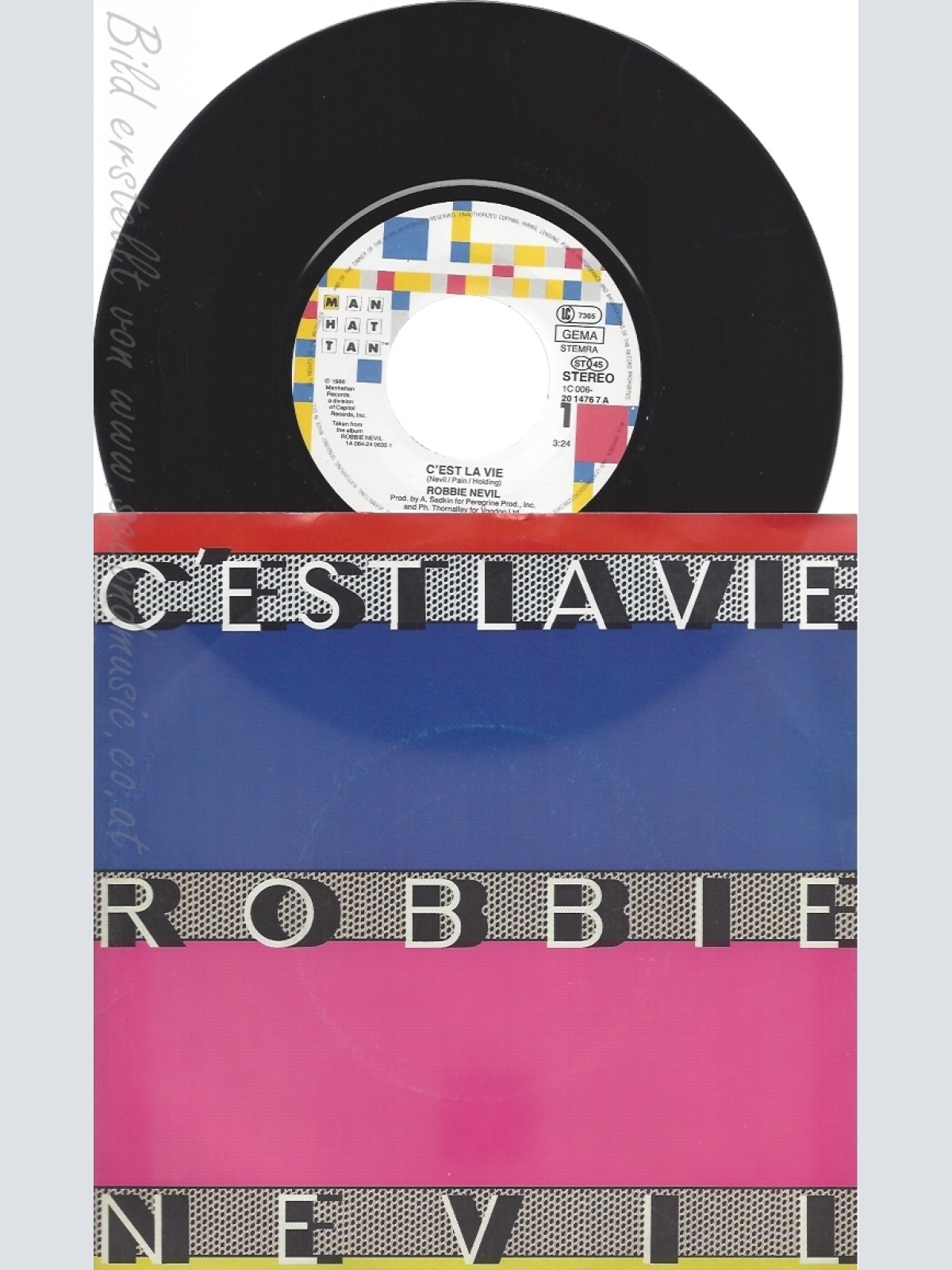 7" C EST LAVIE -- ROBBIE NEVIL