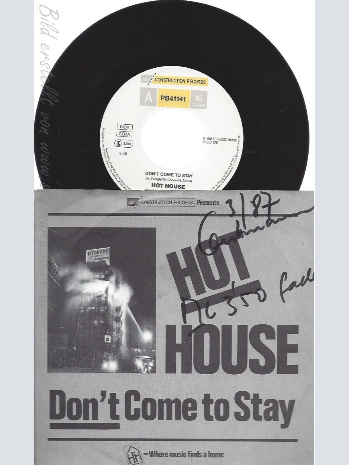 7" HOT HOUSE --DON'T COME TO STAY --