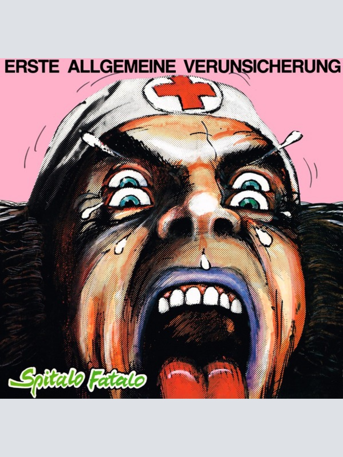 LP, Album Erste Allgemeine Verunsicherung* - Spitalo Fatalo
