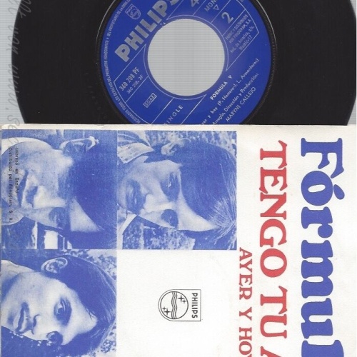7"FORMULA V-- TENGO TU AMOR--