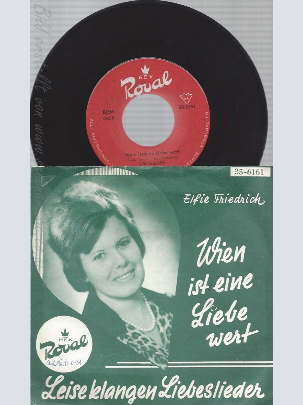 7"ELFIE FRIEDRICH--WIEN IST EINE LIEBE WERT
