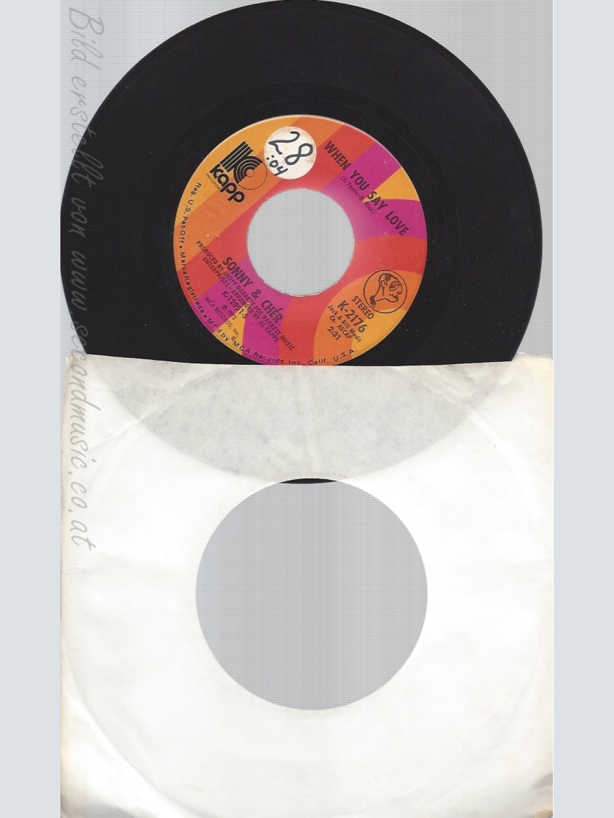 7"SONNY & CHER--WHEN YOU SAY LOVE