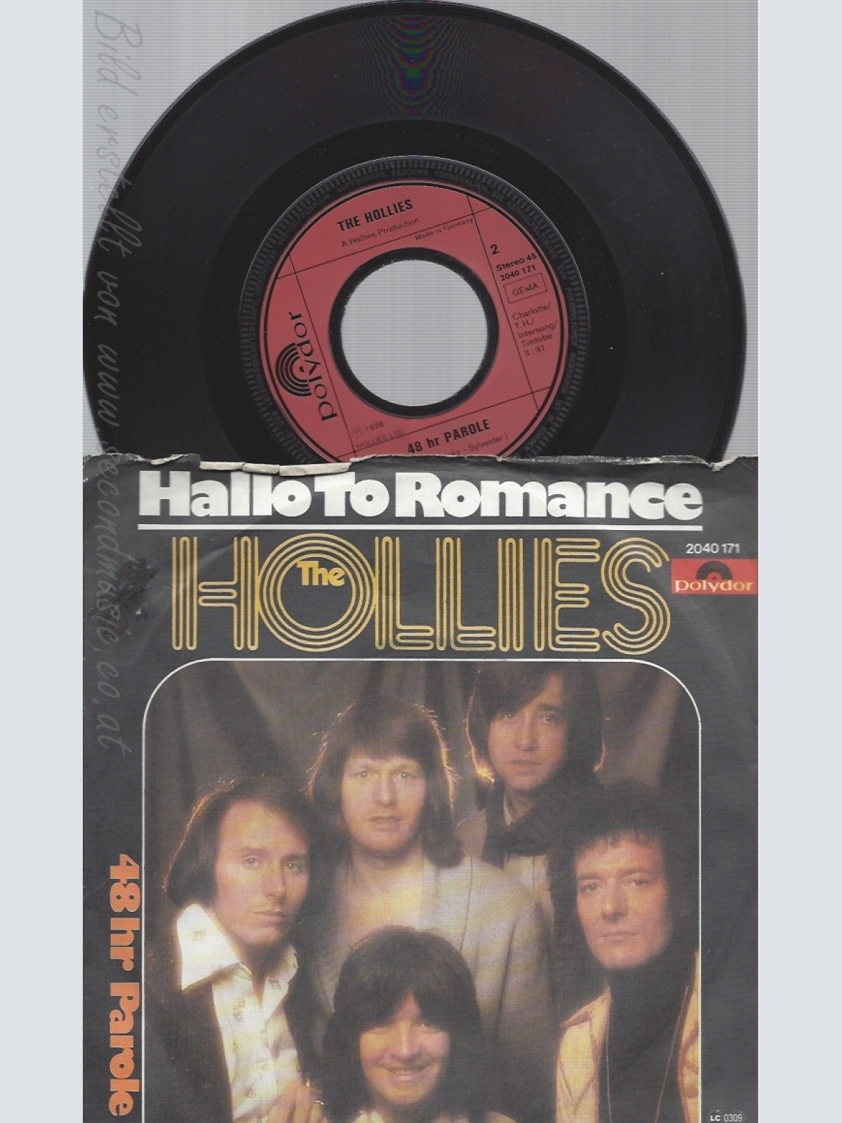 7"THE HOLLIES--HALLO TO ROMANCE