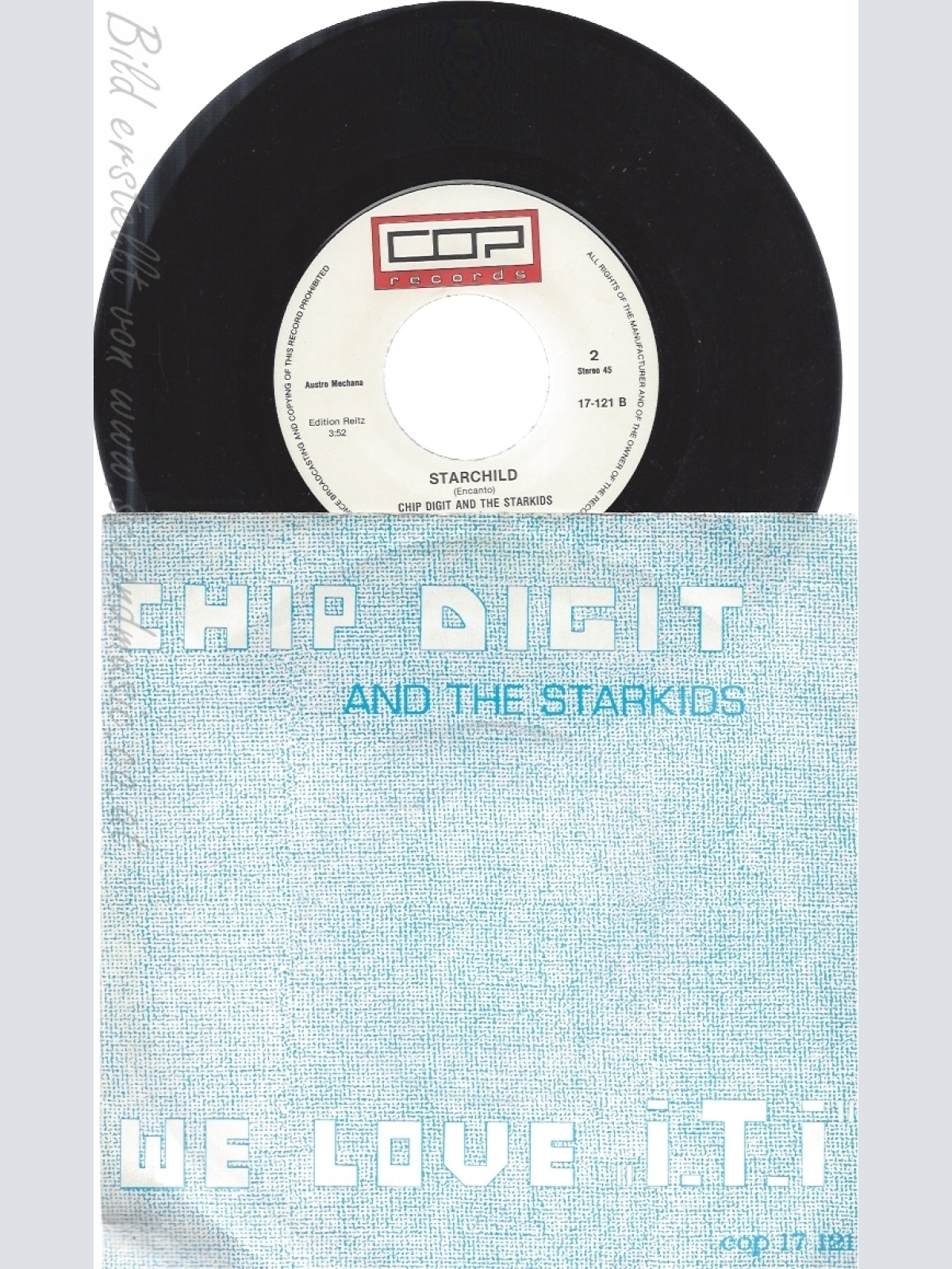 7"--CHIP DIGIT AND THE STARKIDS--WE LOVE I T I  // COP RECORDDS