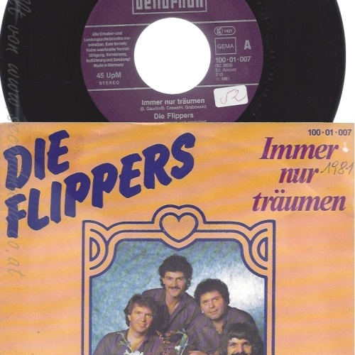 7"--DIE FLIPPERS--IMMER NUR TRÄUMEN