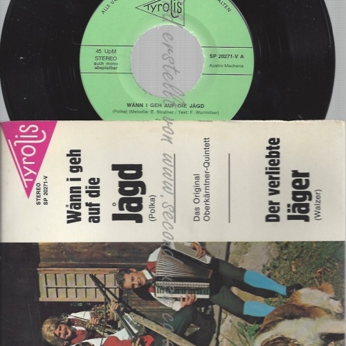 7"DAS ORIGINAL OBERKÄRNTNER QUINTETT--WANN I GEH AUF DIE JAGD