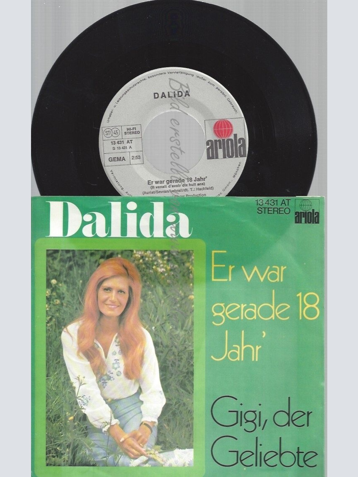 7"DALIDA--ER WAR GERADE 18 JAHR