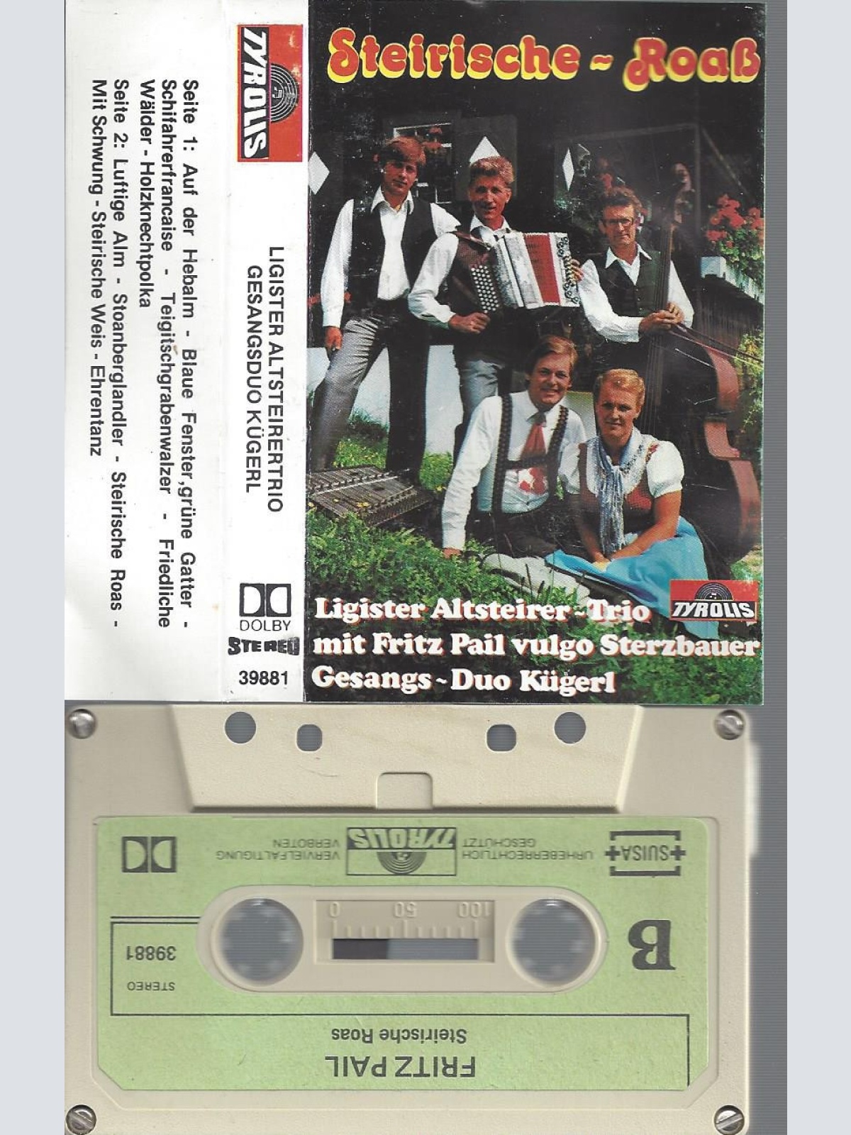 MC-LIGISTER ALTSTEIRER TRIO--FRITZ PAIL--STEIRISCHE ROASS