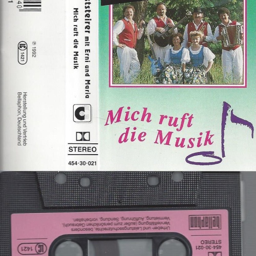 MC--DIE OSTSTEIRER MIT ERNI UND MARIA--MICH RUFT MUSIK